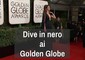 Dive in nero ai Golden Globe © ANSA